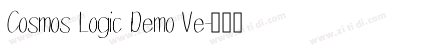Cosmos Logic Demo Ve字体转换